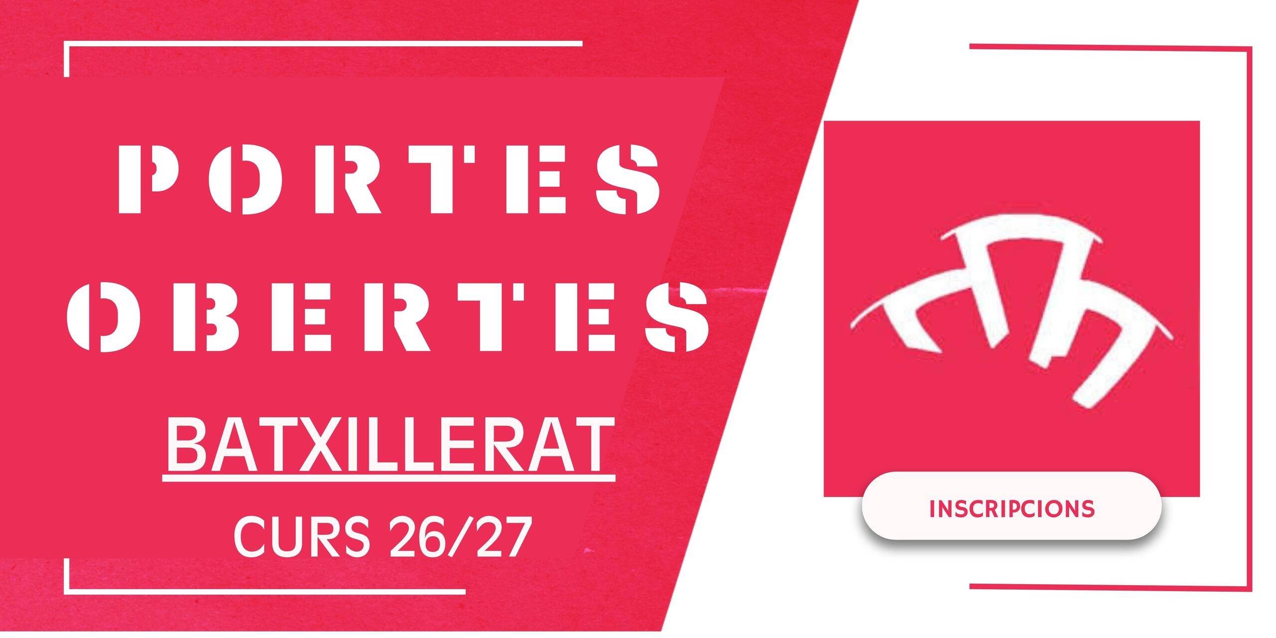 Portes obertes Batxillerat